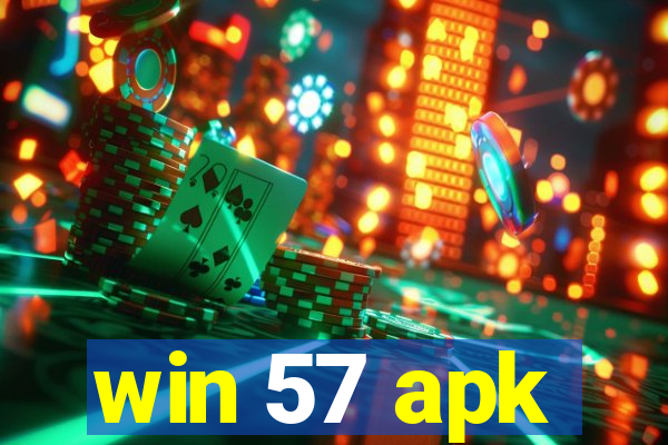 win 57 apk